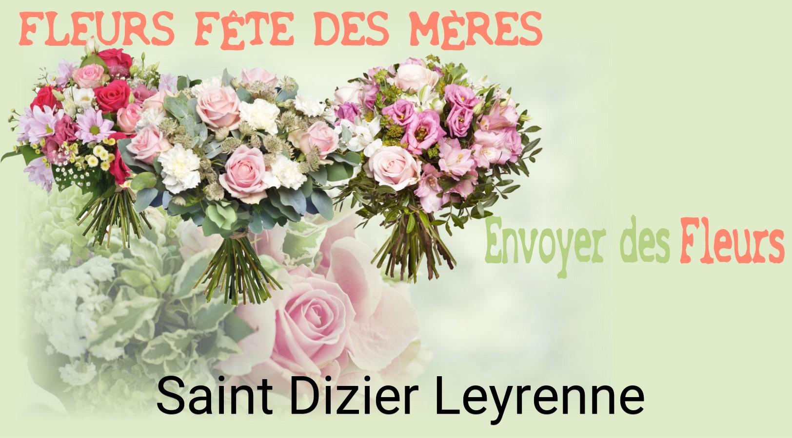 Bouquet de Fête des Mères livré à Saint-Dizier-Leyrenne
